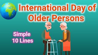 10 Lines on International Day of Older Persons | Short Essay | Chaandu's World