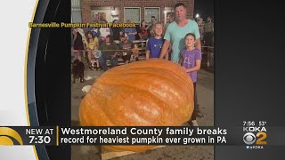 Westmoreland Co. family breaks record for heaviest pumpkin ever grown in Pennsylvania