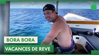 Bora Bora : la destination vacances des plus riches !