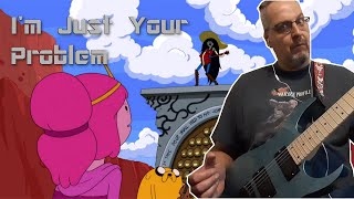 Adventure Time - I'm Just Your Problem (Instrumental Cover)