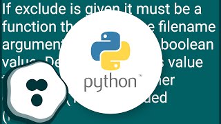 Python tarfile and excludes
