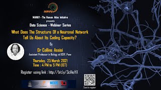 Webinar 23 - What Does The Structure Of a Neuronal Network  Tell Us About Its Coding Capacity?