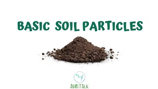 Basic Soil Particles