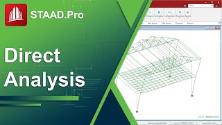 Incorporating the Direct Analysis Method in STAAD.Pro according to the AISC 360-16