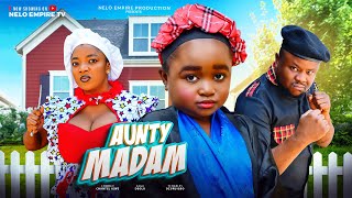 AUNTY MADAM (New Movie) Chinelo Chantel Igwe, Oluebube Obio, T Charles Ozuruigbo New 2025 Hit Movie.