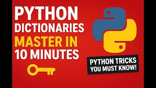 Python Dictionaries Tutorial | Keys, Values & Everything You Need !