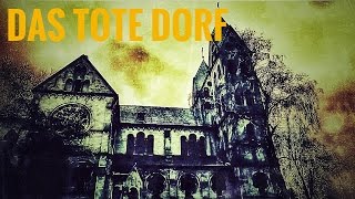 Lost Places | Das Tote Dorf | Deutschland/Germany (Urban Exploration HD)