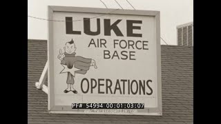 1950s FOOTAGE OF LUKE AIR FORCE BASE, PHOENIX, ARIZONA   F-84 THUNDERJET  PHOTO LAB  54994