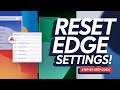 How to Reset Browser Settings in Microsoft Edge – Step-by-Step Guide