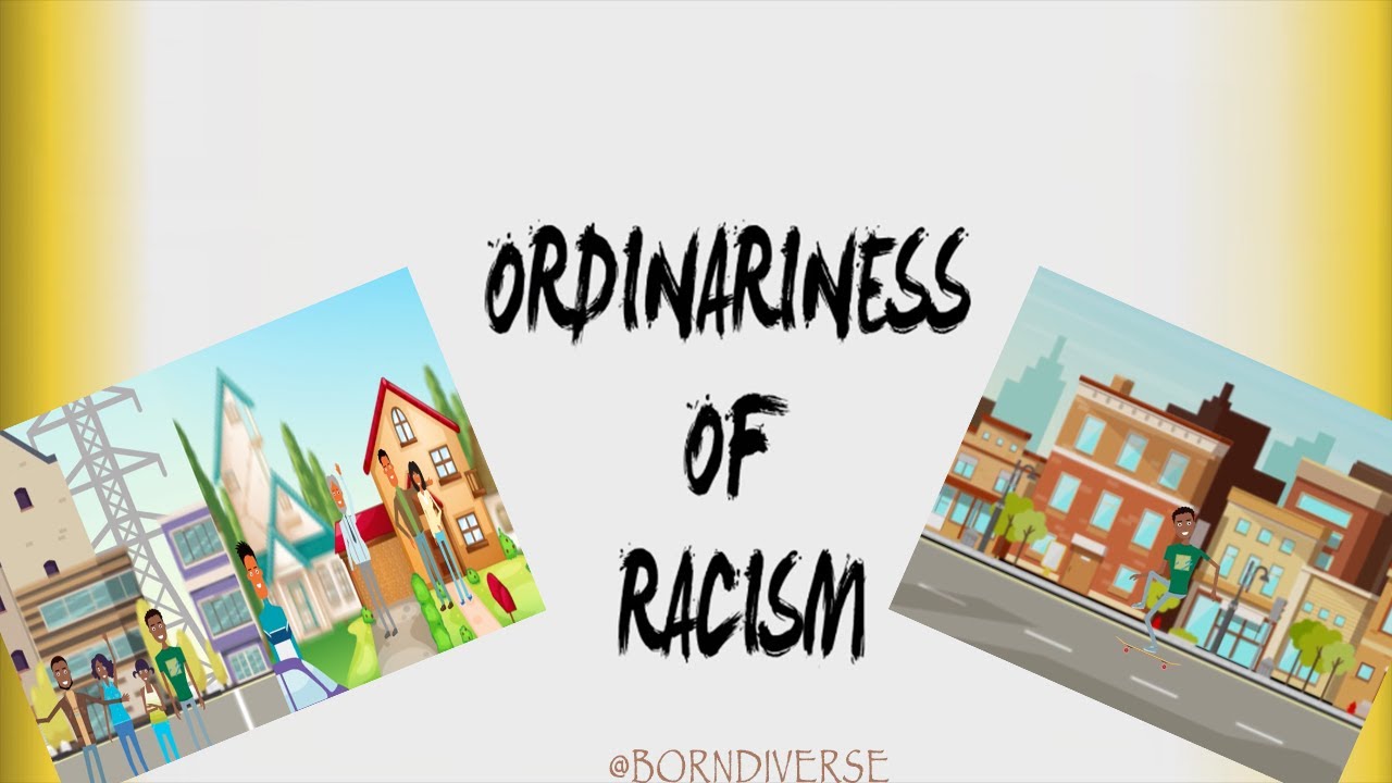 What Is The Ordinariness Of Racism? Critical Race Theory Explained ...