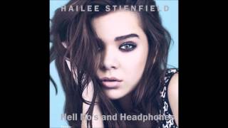 Hailee Stienfield - Hell No's and Headphones(Audio)