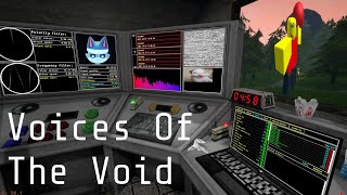 An Interesting Sci-Fi Game About Unusual Sounds And Strange Occurrences - Voices Of The Void