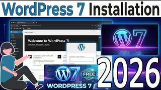 How to Install WordPress 7 in Localhost on Windows 10/11 [ 2026 Update ] Use WORDPRESS for FREE