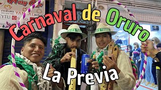 LA PREVIA del CARNAVAL DE ORURO 2024