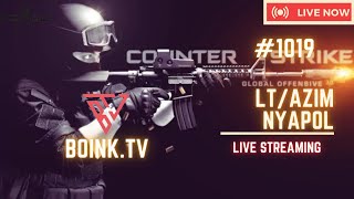 Boink.TV | Counter-Strike: Global Offensive. | LT/AZIM NYAPOL | #1019