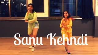 SANU KEHNDI | KESARI | DIPANITA CHATTERJEE CHOREOGRAPHY