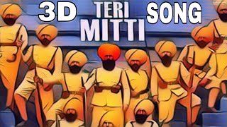 Teri Mitti Mein Mil Java | 3D Song with full lyrics