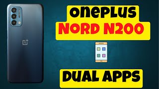 Oneplus Nord N200 dual apps | Install Clone Facebook Messenger, Instagram