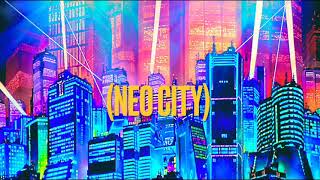 (NEO CITY)