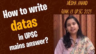 How to write datas in UPSC mains answer? Medha Anand Rank 13 UPSC 2023 #upsc #ias #ips #lbsnaa #ifs