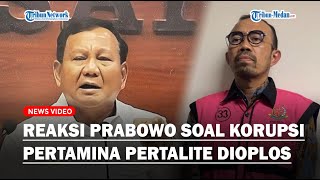 🔴 BREAKING: JAWABAN Prabowo Ada Mega Korupsi Pertamina Patra Niaga, Pertalite Dioplos Jadi Pertamax