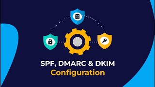 Fix Email Deliverability Issues - Set Up SPF, DKIM & DMARC Correctly