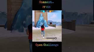 Free Fire🔥 Open challenge💪#freefire #trending #youtube #shorts