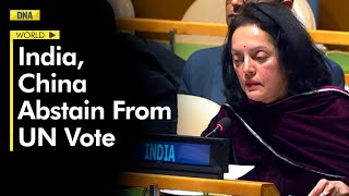 India abstains from UN vote demanding Russia to immediately withdraw from Ukraine