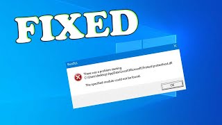 Fix RunDLL error: The specified module could not be found Fix For All Programs | Windows 10 Error