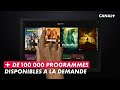 Découvrez toutes les fonctionnalitées de l'App CANAL+