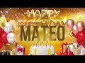 MATEO - Happy Birthday Mateo