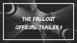 The Fallout official trailer 1