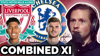 HAMEZ VS RORY! LIVERPOOL X CHELSEA COMBINED XI & PREVIEW @RoryJenningsFootball