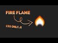 Fire Flame 🔥 Animation Using Css | Css Fire Flame Animation | Css Fire Flame | Flame Animation Css