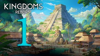 Kingdoms Reborn #1 เมืองที่ดีต้องเข้าใจระบบของเกม