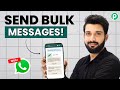 How to Send Bulk WhatsApp Messages (Step-by-Step Guide)