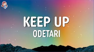 Odetari Keep Up Lyrics Rap Samurai Mp3 Mp4 Download Clip Africa