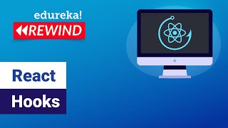 React Hooks | React Hooks Tutorial | React JS Tutorial | Edureka | ReactJS Rewind - 4