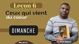 Leçon 6 - Traditions humaines contre commandements divins / DIMANCHE