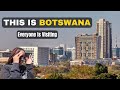 This is Botswana! That Everyone Is Visiting In 2025