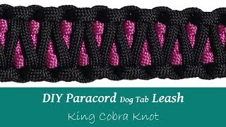 DIY Paracord Dog Tab Leash - King Cobra Knot
