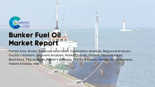 Bunker Fuel Oil arket Report 2024 | Forecast, Market Size \u0026 Growth