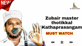 New Zubair master thotikkal Kathaprasangam Fantastic Kathaprasangam