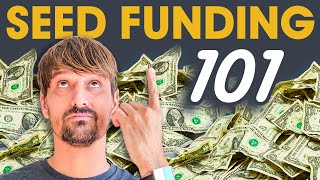 Seed Funding for Startups - Everything You Need To Know