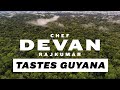 Chef Dev Tastes Guyana | Full Video