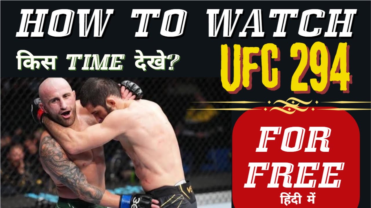 How To Watch UFC 294 Live For Free | UFC HOTBOX HINDI - YouTube