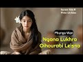 ngana lukhra oihourabi leisna manipuri funga wari helly maisnam🎤 lily salam✍️