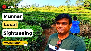 मुन्नार की सैर | Munnar Local Sightseeing #KeralaTrip EP11