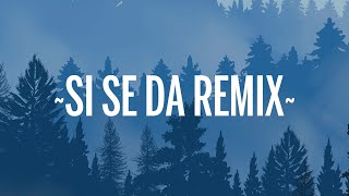 Myke Towers - Si Se Da Remix (Letra/Lyrics) ft. Farruko, Arcangel, Sech & Zion