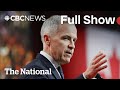CBC News: The National | Carney to call election on Sunday